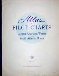 atlas of pilot charts central american waters and south