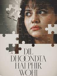 Dil Dhoondta Hai Phir Wahi