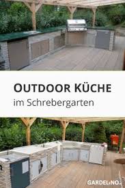 Outdoor Kuche Im Schrebergarten In 2020 Schrebergarten Garten Outdoor