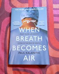 Review When Breath Becomes Air By Paul Kalanithi In 2020 When Breath Becomes Air Book Blogger Books Young Adult