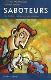 Hermann Scherer Und Freiherr Dr Marco Von Munchhausen Die Kleinen Saboteure Niederlande So Managen Sie Die Inneren Schweinehund Innerer Schweinehund Hunde