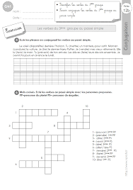 Dans la conversation de tous les jours on utilise plutôt le passé composé. Cm1 Exercices Le Passe Simple 2eme Et 3eme Groupe