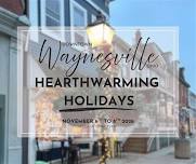 HEARTHWARMING HOLIDAYS IN DOWNTOWN WAYNESVILLE
