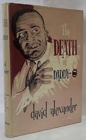 Death Daddy O by David Alexander