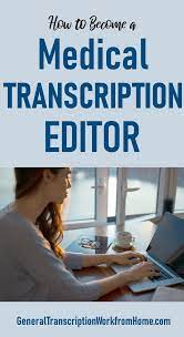 How To Become A Medical Transcription Editor Work From Home Jobs Online Jobs Side Hustles Medical Transcription Medical Careers Medical Transcriptionist