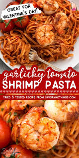 Garlic Butter Tomato Shrimp Pasta Shrimp Recipes For Dinner Recipes Homemade Tomato Sauce