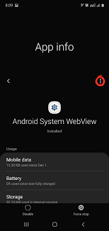 Android system webview app will not install after last update on google play store.ring constantly going round on update page. Solved Android System Webview Update Problem Samsung Community
