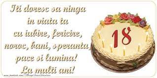La multi ani si multa sanatate pentru toti cei care sarbatoresc 18 ani! Pin On FelicitÄƒri