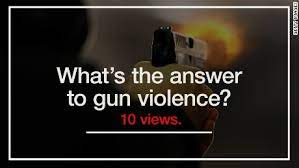 What S The Answer To Gun Violence 10 Views