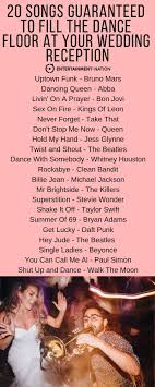 20 Songs Guaranteed To Fill The Dance Floor At Your Wedding Reception Entertai In 2020 Wedding Reception Music Wedding Music Playlist Wedding Reception Entertainment