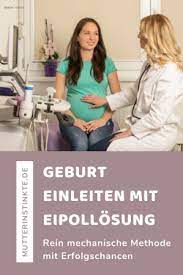 Bei meinen beiden kindern haben erst due wehen eingesetzt da ich eine normale geburt wollte. Geburt Einleiten Mit Eipollosung Naturlich Schmerzhaft