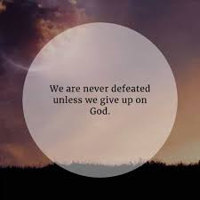Survivors never give up, they just look for other ways to survive. 95 God Inspirational Quotes That Ll Inspire You To Trust Him