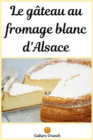 Gateau Au Fromage Blanc D Alsace La Recette Facile En 2020 Recette Recette Facile Recette Dessert
