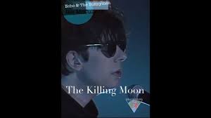 Echo & The Bunnymen The Killing Moon With Rodney Frame