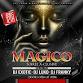 MAGICO (SOIRÉE XCLUSIVE) event in Freeport, NY