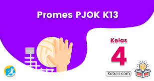 Promes pjok sd k13 revisi 2020. Promes Pjok K13 Sd Kelas 4 Revisi 2020 Katulis