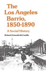 Barrios richard tramitó un amparo el 15 de febrero pasado contra la orden de aprehensión en su contra. The Los Angeles Barrio 1850 1890 A Social History Amazon Es Griswold Del Castillo Richard Libros En Idiomas Extranjeros