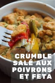 Crumble Aux Poivrons Et A La Feta Ca Sent L Ete Aux Ca Crumble Feta Lete Poivrons Recettes De Cuisine Recette Recette De Plat