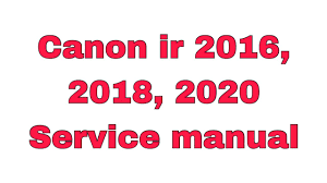Ir 2016 all in one printer pdf manual download. Canon Ir2016 Ir2018 2020 Series Service Manual Youtube