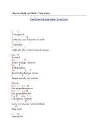 F# c# kalau kaya aku cinta d#m a#m kalau susah juga aku cinta b sabar ya bapak ya f# jodohku takkan kemana g#m c# kalau memang jodoh nggak kemana. Chord Dan Lirik Lagu Slank Yang Manis Pdf