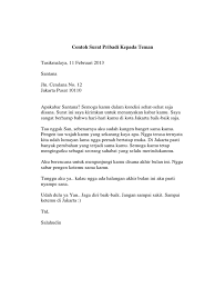 Tambahan contoh personal letter yang baik 5. Contoh Surat Pribadi Untuk Teman Gawe Cv
