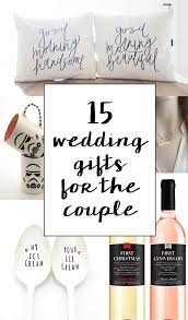 Choose from upgraded home essentials, or an experience of a lifetime. 15 Sentimental Wedding Gifts For The Couple Creative Wedding Gifts Diy Wedding Gifts Wedding Gifts For Newlyweds