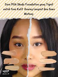 Cara Terbaik Pilih Shade Foundation