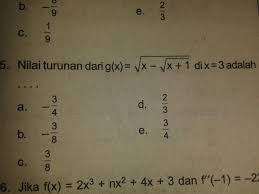 Check spelling or type a new query. Nilai Turunan Dari G X Akar X Akar X 1 Di X 3 Adalah Brainly Co Id