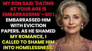 My Son Said 'Dating at Your Age is Embarrassing'—So I Embarrassed Him With  Eviction Papers