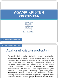 Adanya paradigma yang kurang baik terhadap mapel sejarah 5. Agama Kristen Protestan