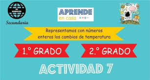 Fichas de ejercicios de razonamiento matemático para primer grado de secundaria. Act07 2 Secundaria Representamos Con Numeros Enteros Los Cambios De Temperatura