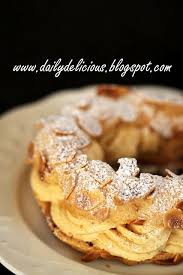 Dailydelicious Paris Brest Deliciously Rich Choux Pastry Choux Pastry Pastry French Pastries
