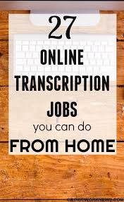 27 New Online Transcription Jobs You Can Do From Home Transcription Jobs From Home Data Entry Jobs Medical Jobs