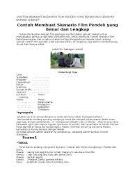 Contoh naskah skenario film pendek durasi 15 25 menit genre romantis by. Contoh Membuat Skenario Film Pendek Yang Benar Dan Lengkap Durasi 10 Menit