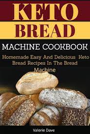 Does anyone know of a good keto bread recipe, made exclusively with the machine bread maker? Ebook Keto Bread Machine Von Valerie Dave Isbn 978 3 7487 2149 9 Sofort Download Kaufen Lehmanns De