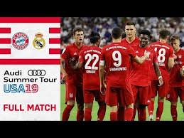 Full Match Fc Bayern Vs Real Madrid 3 1 International Champions Cup 2019 Youtube