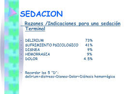 Principios éticos que el personal de enfermería debe respetar durante el proceso de sedación paliativa. Sedacion En Cuidados Paliativos Ppt Descargar