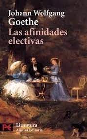 Las Afinidades Electivas Goethe Alianza Editorial Libros Pinterest De Letras Alianzas Y Revistas