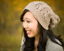 Options to adjust pattern to a very slouchy/beret style hat. Cabled Slouchy Beanie All About Ami