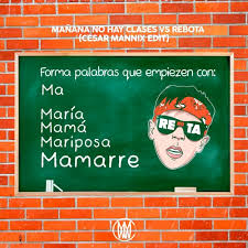 La ventaja que nos presenta este título ante otros programas de la competencia. Manana No Hay Clases Vs Rebota Cesar Mannix Edit Worldwide Premiere By Worldwide Records