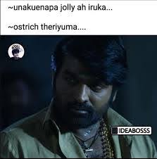 Vijay Sethupathi Ostrich Memes Tamil Anand Written By Subha And Kabilan Vairamuthu And Widapark This trending meme is no different. widapark