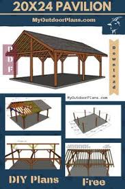 Easy To Follow Plans For You To Learn How To Build A Large Outdoor Pavilion This 20x24 Pavilion Is Built On Backyard Pavilion Outdoor Pavilion Pavilion Plans