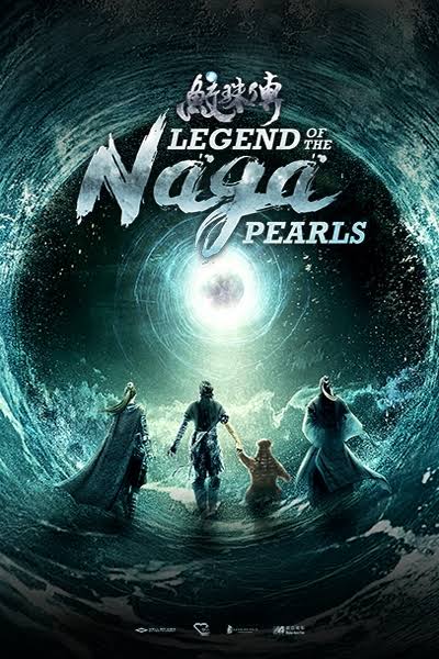 鲛珠传 AKA Legend Of The Naga Pearls movie poster (2017)