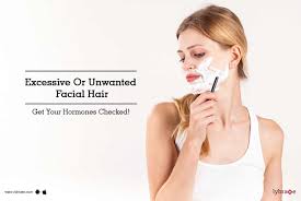 A common question women ask is Excessive Or Unwanted Facial Hair Get Your Hormones Checked By Dr C M Batra Lybrate