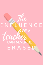 You just take care of my child with so much love and affection. 55 Teacher Appreciation Quotes With Images To Thank Your Teacher Darling Quote