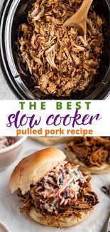 Slow Cooker Pulled Pork Is My Favorite Way To Serve A Crowd Recipe In 2020 Crock Pot Pulled Pork Recipe Pork Crockpot Recipes Crockpot Pulled Pork