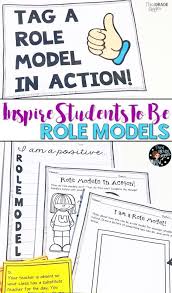 Inspire Your Students To Be Positive Role Models For Their Classmates And Schoolmates With These Engaging Acti Role Models Positive Role Model Fun Lesson Plans