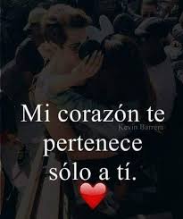 Mi Corazon Es Tuyo Si Quieres Te Lo Entrego I Love You Frases Bonitas Amor De Pareja Frases Frases Para Mi Amor