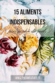 15 Aliments Indispensables A Un Reequilibrage Alimentaire Reequilibrage Alimentaire Pour Maigrir Reequilibrage Alimentaire Aliments Minceur