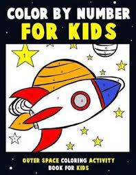 We did not find results for: Magrudy Com Color By Number For Kids Outer Space Coloring Activity Book For Kids Astronaut Traveling Through Space Coloring Book For Children And Toddlers With Rocket Ships Planets Of The Solar
